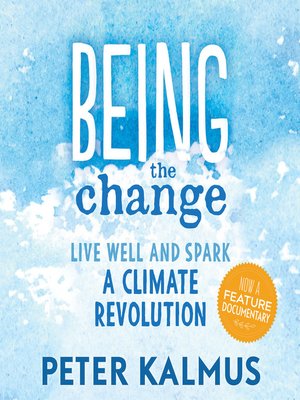 cover image of Being the Change